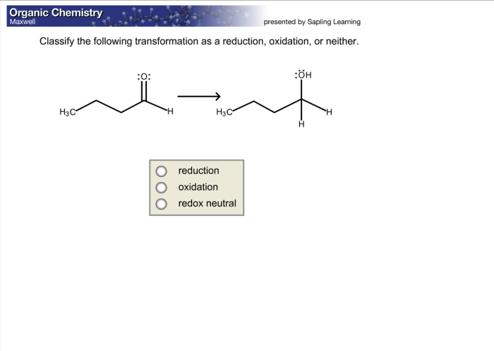 Transformation classify following reduction oxidation neither chegg answer